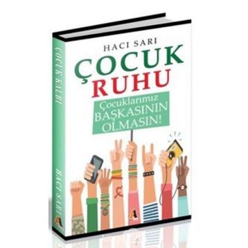 Çocuk Ruhu - Hacı Sarı