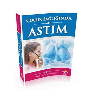 Çocuk Sağlığında Astım - Nermin Güler