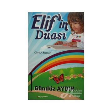 Çocuk Siirleri Elif'in Duası Gündüz Aydın Kişisel Yayınlar