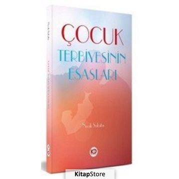 Çocuk Terbiyesinin Esasları Necah Sabatin Köklü Değişim Yayıncılık