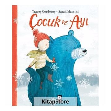 Çocuk ve Ayı - Tracey Corderoy