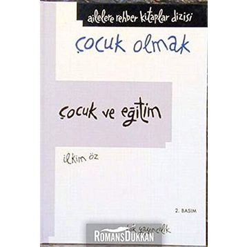 Çocuk ve Eğitim - İlkim Öz