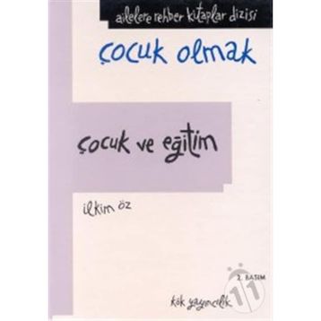 Çocuk ve Eğitim - İlkim Öz