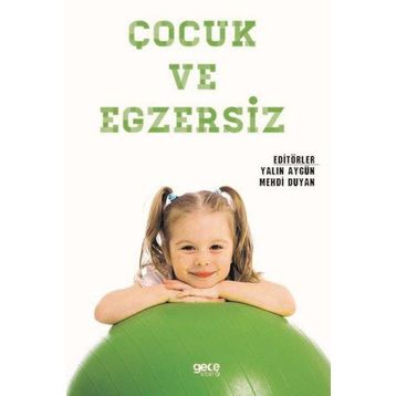 Çocuk ve Egzersiz - Mehdi Duyan