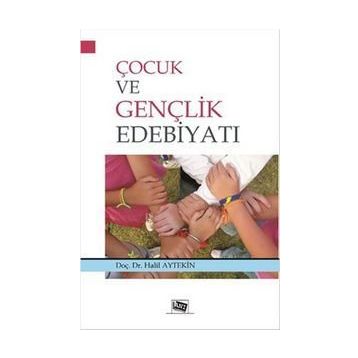 Çocuk ve Gençlik Edebiyatı - Halil Aytekin