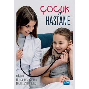 Çocuk ve Hastane - Oğuz Emre