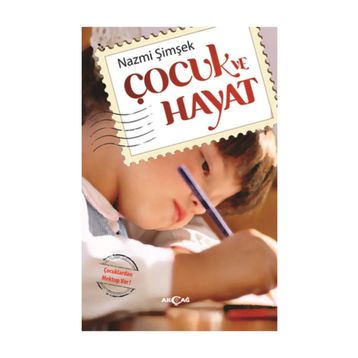 ÇOCUK VE HAYAT - NAZMI ŞIMŞEK