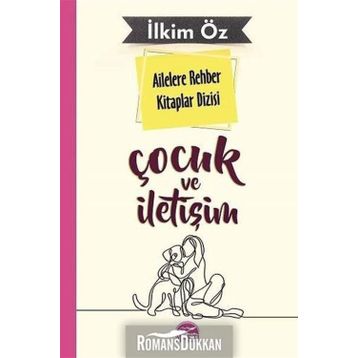 Çocuk ve İletişim - İlkim Öz