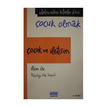 Çocuk ve İletişim - İlkim Öz
