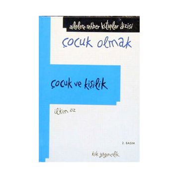 Çocuk ve Kişilik - İlkim Öz