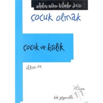 Çocuk ve Kişilik - İlkim Öz