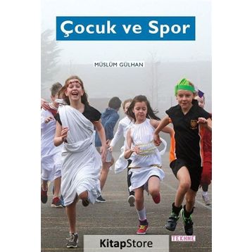 Çocuk ve Spor - Müslüm Gülhan