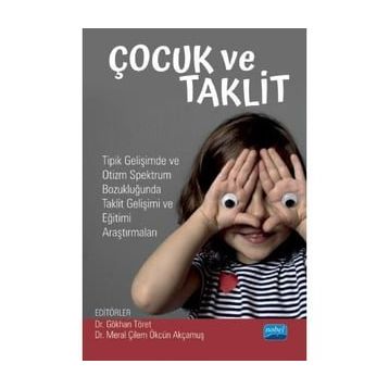 Çocuk ve Taklit-Gökhan Töret