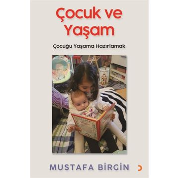Çocuk ve Yaşam - Mustafa Birgin