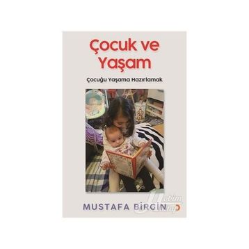 Çocuk ve Yaşam - Mustafa Birgin