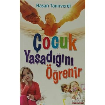 ÇOCUK YAŞADIĞINI ÖĞRENİR - HASAN TANRIVERDİ