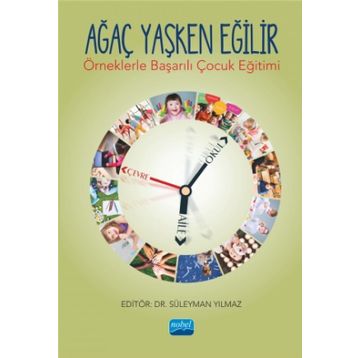 ÇOCUK YAŞKEN EĞİLİR