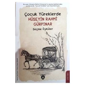 Çocuk Yüreklerde - Hüseyin Rahmi Gürpınar