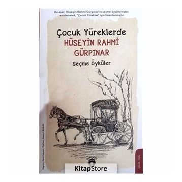 Çocuk Yüreklerde - Hüseyin Rahmi Gürpınar