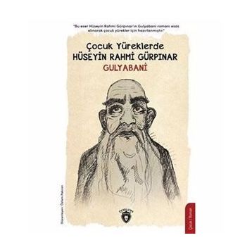 Çocuk Yüreklerde - Hüseyin Rahmi Gürpınar