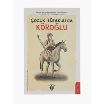Çocuk Yüreklerde Köroğlu - İbrahim Afatoğlu
