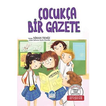 Çocukça Bir Gazete - Nihan Temiz