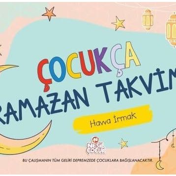 Çocukça Ramazan Takvimi - Havva Irmak
