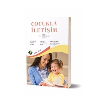 Çocukla İletişim - Miray Özözen Danacı