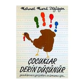 ÇOCUKLAR DERİN DÜŞÜNÜR