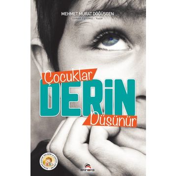 ÇOCUKLAR DERİN DÜŞÜNÜR