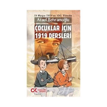 Çocuklar Için 1919 Dersleri - Ataol Behramoğlu