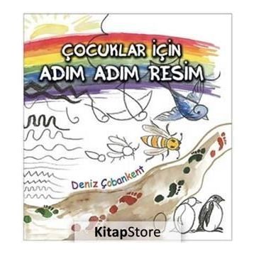 Çocuklar İçin Adım Adım Resim - Deniz Çobankent