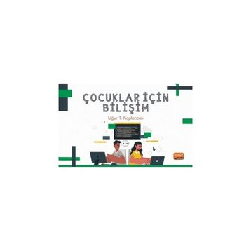 Çocuklar İçin Bilişim - Uğur Kaplancalı