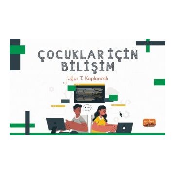Çocuklar İçin Bilişim - Uğur Kaplancalı