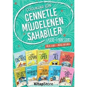 Çocuklar İçin Cennetle Müjdelenen Sahabiler Seti - 10 Kitap - Abdullah Kara