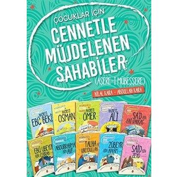 Çocuklar İçin Cennetle Müjdelenen Sahabiler Seti - 10 Kitap - Abdullah Kara