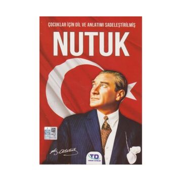 Çocuklar İçin Dil Ve Anlatımı Sadeleştirilmiş - Nutuk - Mustafa Kemal Atatürk