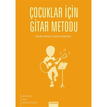 Çocuklar için Gitar Metodu - Musa Çetiner