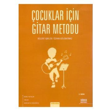 Çocuklar için Gitar Metodu - Musa Çetiner