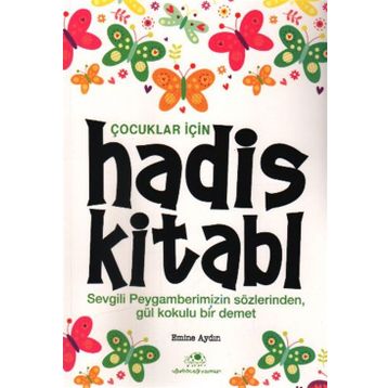 ÇOCUKLAR İÇIN HADIS KITABI - GENEL