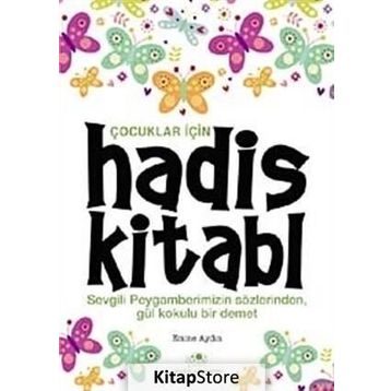 ÇOCUKLAR İÇIN HADIS KITABI - GENEL