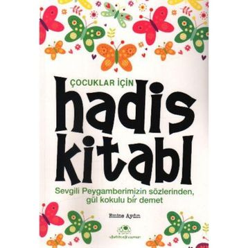 ÇOCUKLAR İÇIN HADIS KITABI - GENEL
