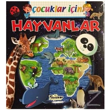 Çocuklar İçin - Hayvanlar - Emmanuelle Lepetit