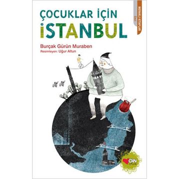 Çocuklar İçin İstanbul - Burçak Gürün Muraben