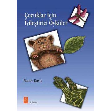 Çocuklar İçin İyileştirici Öyküler - Nancy Davis