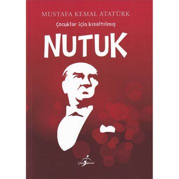 Çocuklar İçin Kısaltılmış Nutuk Çocuk Gezegeni