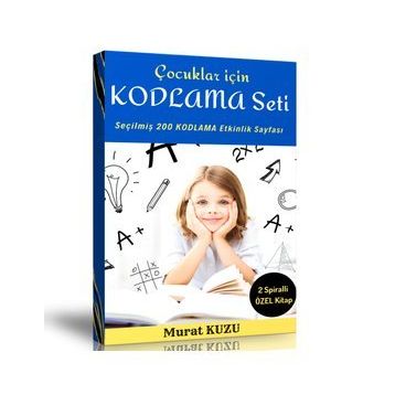 Çocuklar İçin Kodlama Seti Seçilmiş 200 Kodlama Etkinliği Enine Boyuna Eğitim