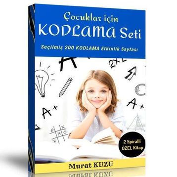 Çocuklar İçin Kodlama Seti Seçilmiş 200 Kodlama Etkinliği Enine Boyuna Eğitim