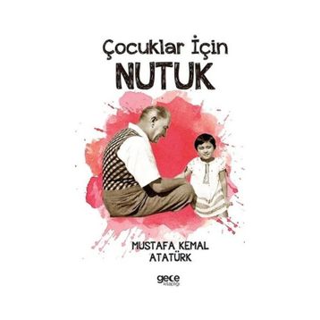 Çocuklar İçin Nutuk Gece Kitaplığı