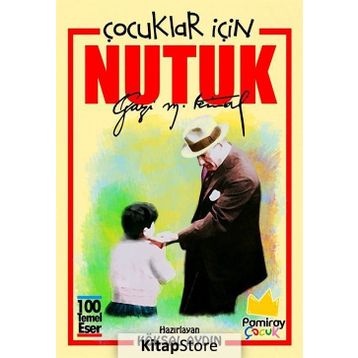 Çocuklar İçin Nutuk - Köksal Aydın